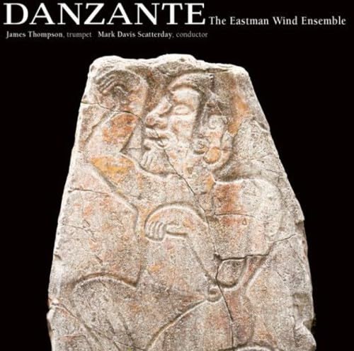 Eastman Wind Ensemble - Danzante (CD)
