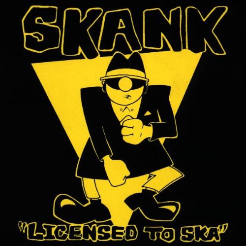 Skank: Licensed to Ska (CD)
