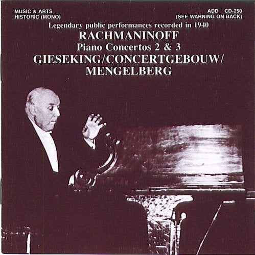 Rachmaniniff: Piano Con. Nos. 2 & 3 Gieseking/Concertgebouw/Mengelberg (CD)