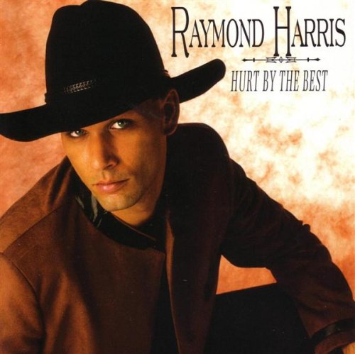 Raymond Harris - Hurt By The Best (CD)