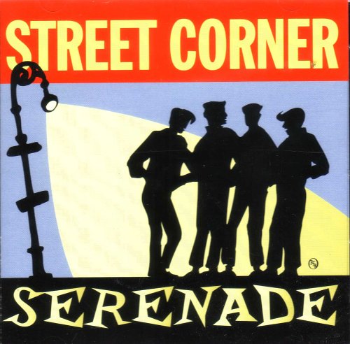 Street Corner Serenade (CD)