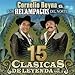 Reyna, Cornelio - 15 Clasicas De Leyenda 2 (CD)