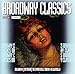 Broadway Classics // Stage & Screen (CD)