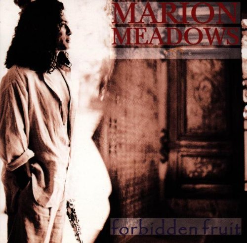Marion Meadows - Forbidden Fruit (CD)