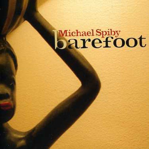 Michael Spiby - Barefoot (CD)