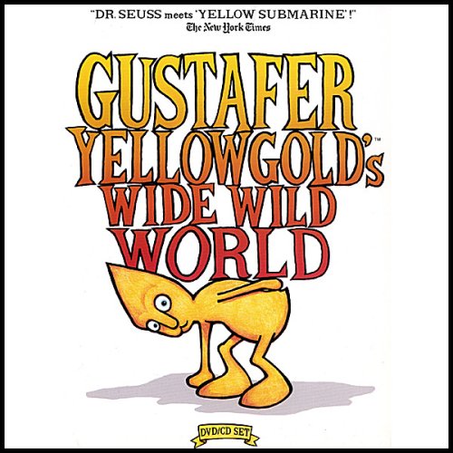 Gustafer Yellowgold's Wide Wild World (DVD)