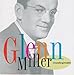 Glenn Miller And His Orchestra - Unforgettable (CD)