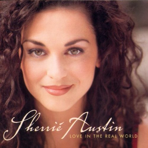 Sherrie Austin - Love In The Real World [ENHANCED CD] (CD)