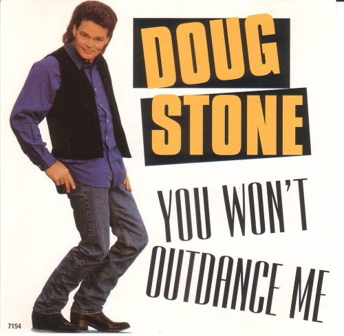 Doug Stone - You Won't Outdance Me (CD)