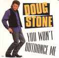 Doug Stone - You Won't Outdance Me (CD)