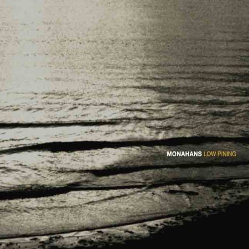 Monahans - Low Pining (CD)
