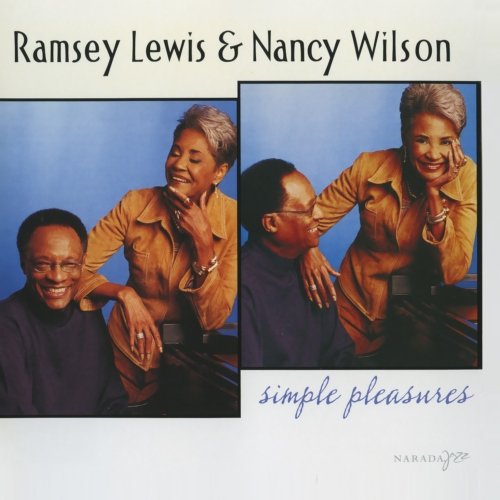 Ramsey Lewis / Nancy Wilson - Simple Pleasures (CD)