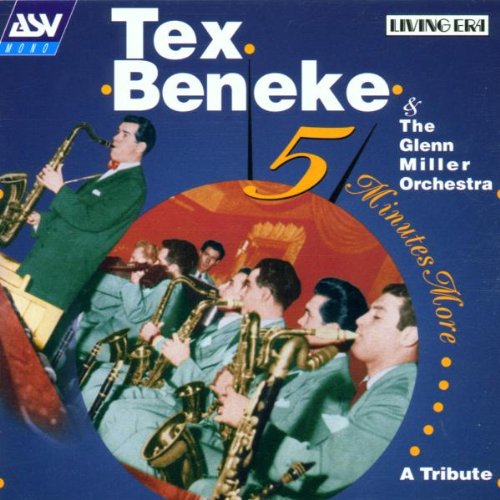 Tex Beneke & Glenn Miller Orchestra - Five Minutes More: A Tribute (CD)