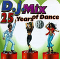 D.J. Mix: 25 Years of Dance (CD)
