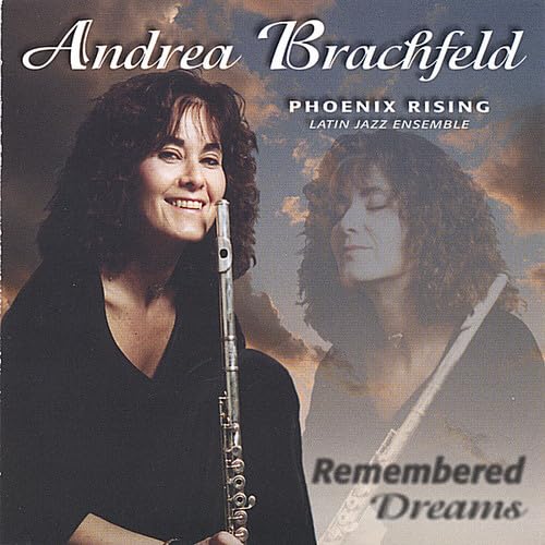 Andrea Brachfeld - Remembered Dreams (CD)