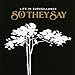 So They Say - Life in Surveillance (CD)