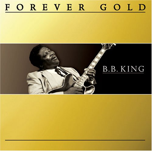 B.B. King - Forever Gold (CD)
