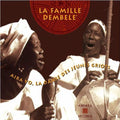 La Famille Dembele - Aira Yo la Danse Des Jeunes Griots (CD)