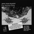 Joris Teepe Quintet - For Adults Only (CD)