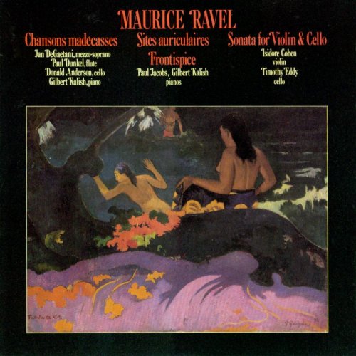 Ravel - Ravel: Chansons Madecasses / Two-Piano Pieces / Violin & Cello Sonata (CD)