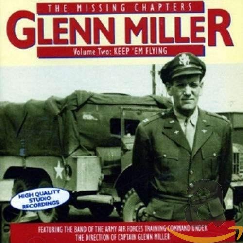 Glenn Miller - Missing Chapters Vol.2 (CD)