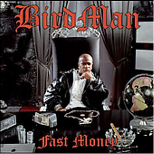 Birdman - Fast Money (CD)