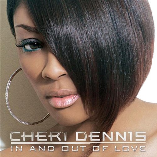 Cheri Dennis - In and Out of Love (CD)
