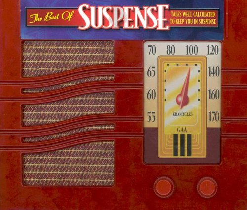 The Best of Suspense (Rare Radio Gems) (CD)