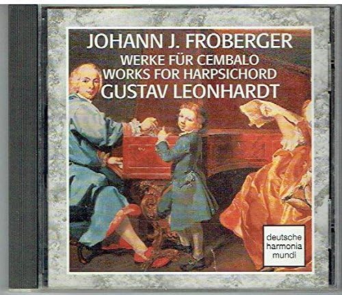 Johann Jakob Froberger / Gustav Leonhardt - Froberger: Harpsichord works (CD)