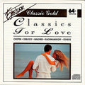 Chopin Debussy Wagner Rachmaninoff Others - Classics For Love (CD)