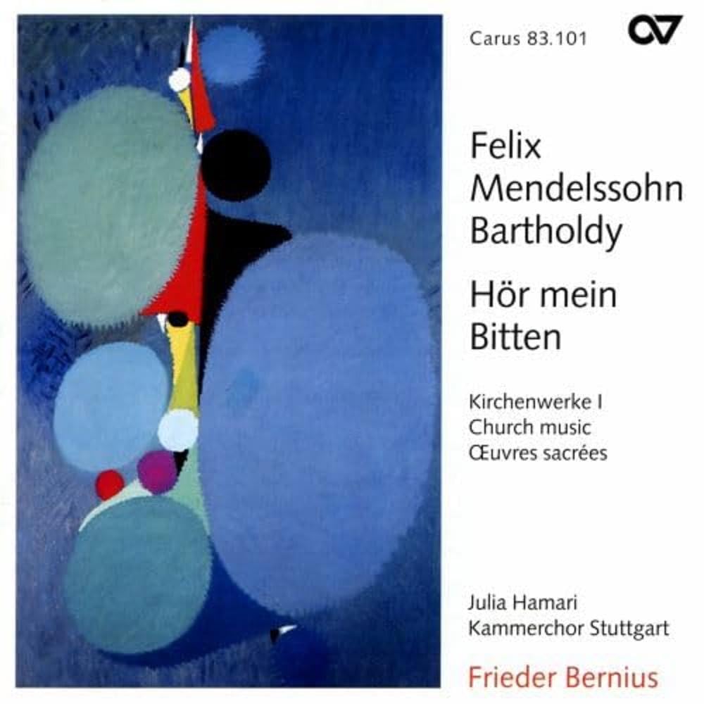 Felix Mendelssohn-Bartholdy / Julia Hamari / Kammerchor Stuttgart / Frieder Bernius - Deutsche Chormusik (CD)