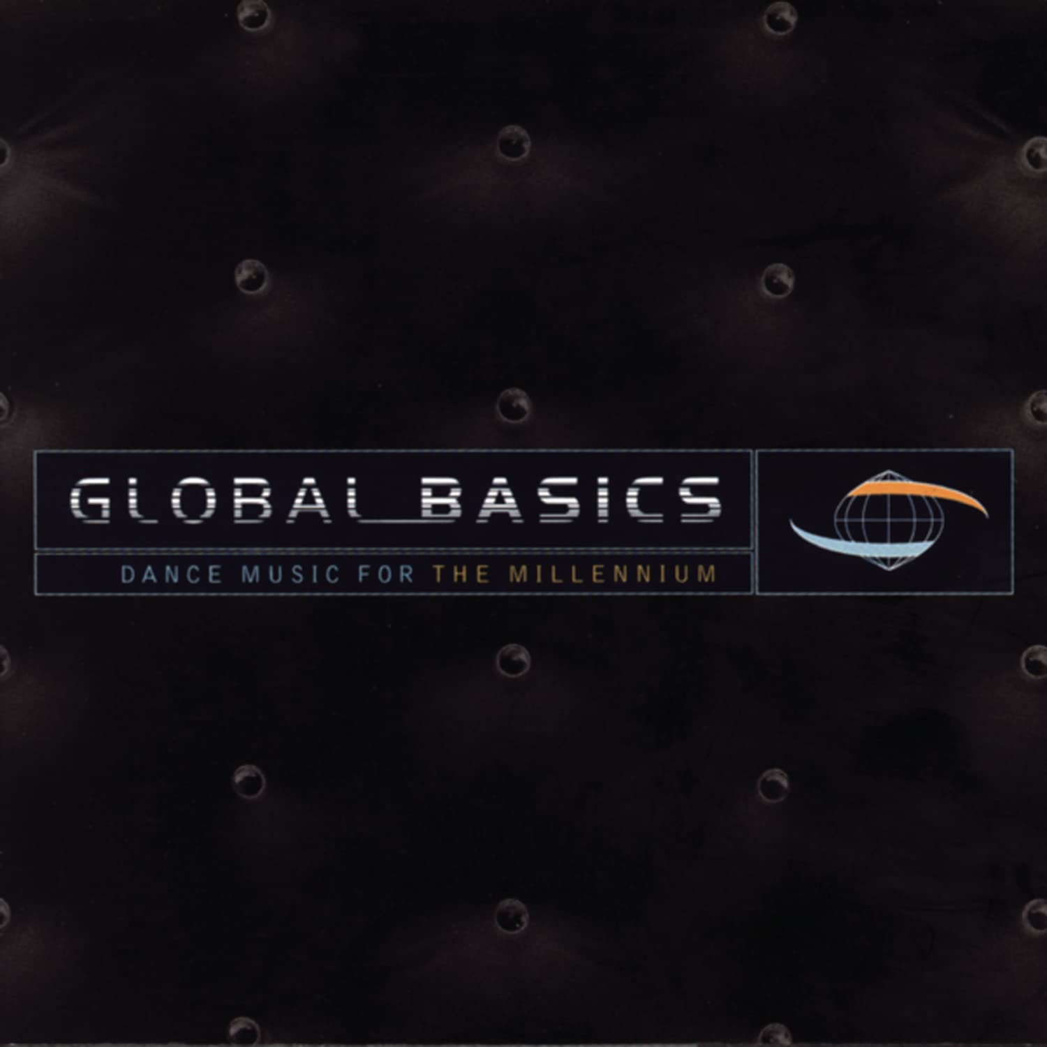 Global Basics - Dance Music For The Millennium (CD)
