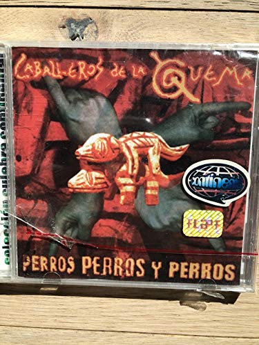 Los Caballeros De La Quema - Perros Perros Y Perros (CD)
