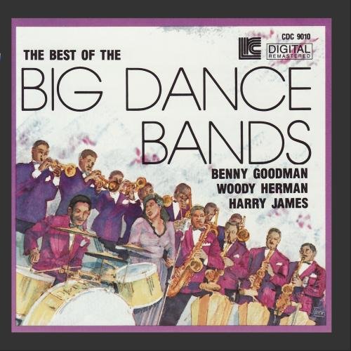 Benny Goodman / Woody Herman / Harry James - Best of the Big Dance Bands (CD)