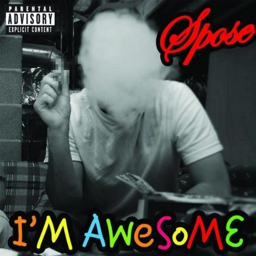 Spose - I'm Awesome (CD)