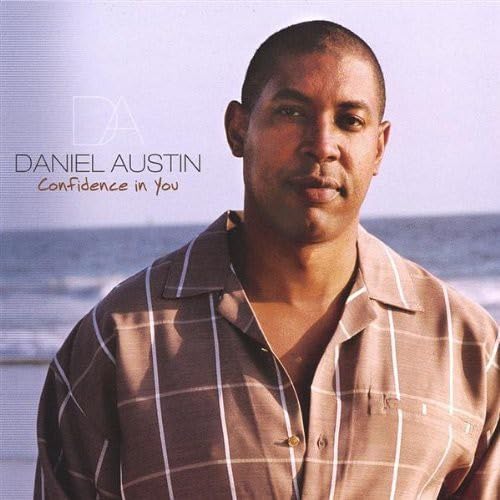 Daniel Austin - Confidence in You (CD)