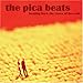 The Pica Beats - Beating Back the Claws of the Cold (CD)