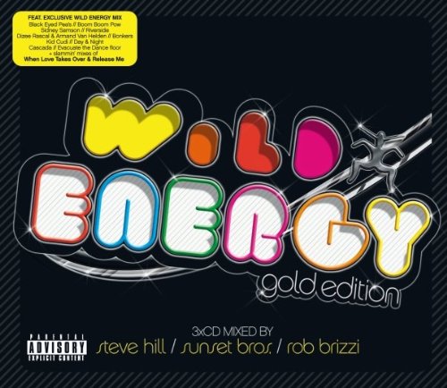 Steve Hill / Sunset Bros. / DJ Rob Brizzi - Wild Energy: Gold Edition (CD)