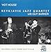 Reykjavik Jazz Quartet / Guy Barker - Hot House (CD)