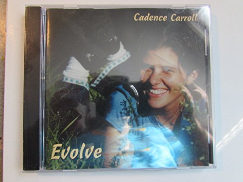 Cadence Carroll - Evolve (CD)