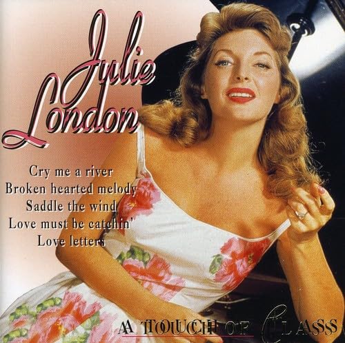 Julie London - Touch of Class (CD)