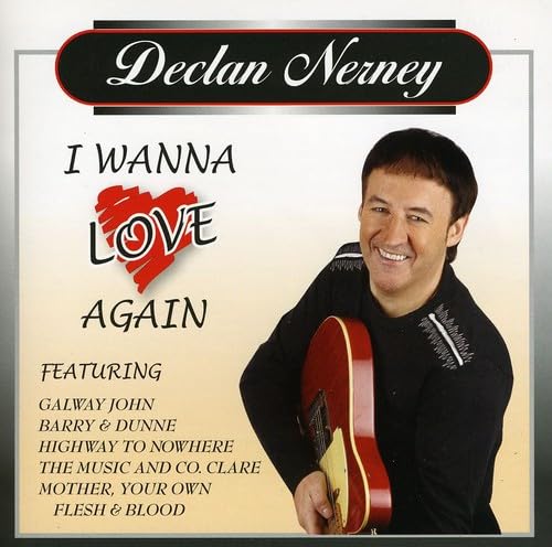 Declan Nerney - I Wanna Love Again (CD)