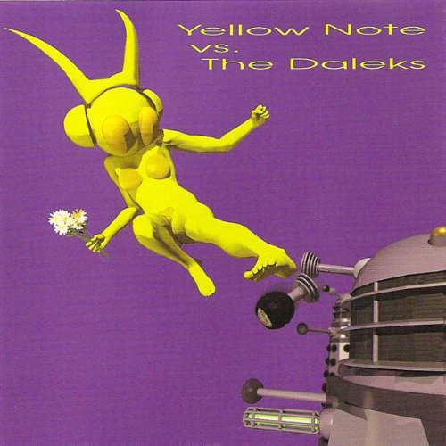 Yellow Note - Yellow Note Vs Daleks (CD)