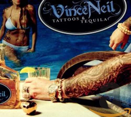 Vince Neil - Tattoos & Tequila (CD)