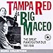 Tampa Red - Great Piano / Guitar Duo 1941-46 (CD)