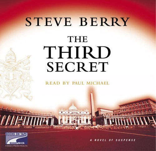 the third secret by Steve Berry (2005-08-02) (CD)