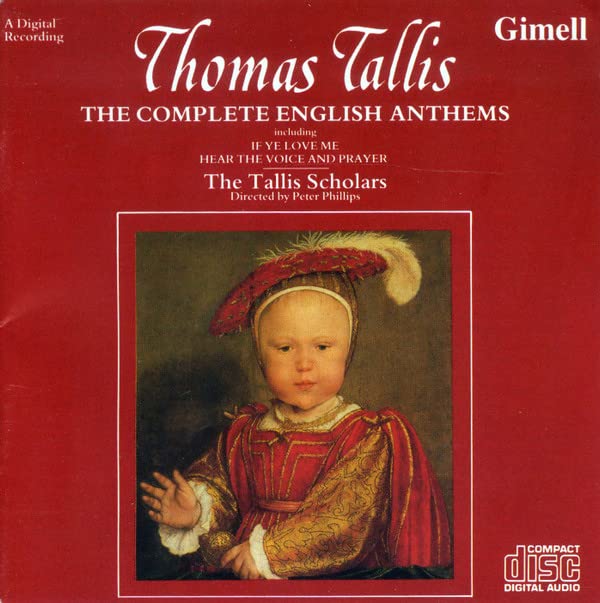 Thomas Tallis / The Tallis Scholars / Peter Phillips - Tallis: The Complete English Anthems (CD)