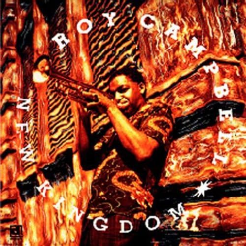 Roy Campbell - New Kingdom (CD)