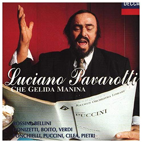 Luciano Pavarotti Che Gelida M (CD)