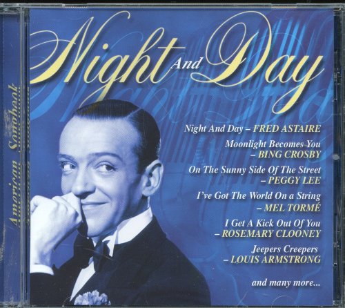 Fred Astaire, Bing Crosby - American Songbook: Night and Day (CD)
